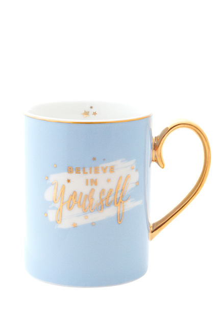 "Believe in Yourself" Mug