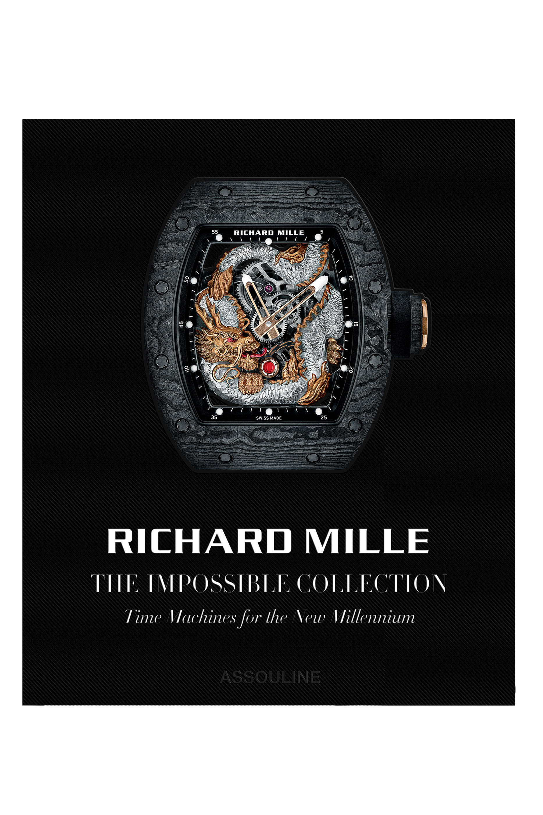 Richard Mille: The Impossible Collection, Time Machines For The New Millennium