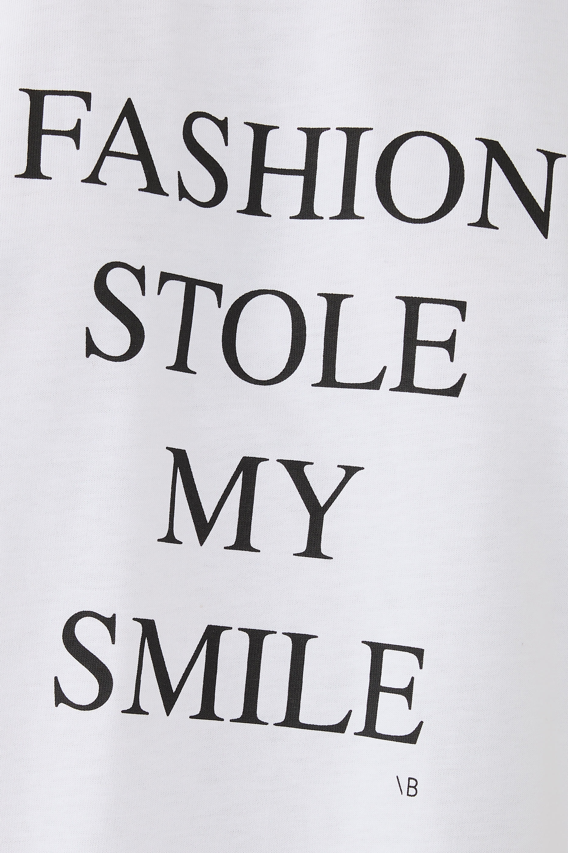  'Fashion Stole My Smile' Slogan T-Shirt
