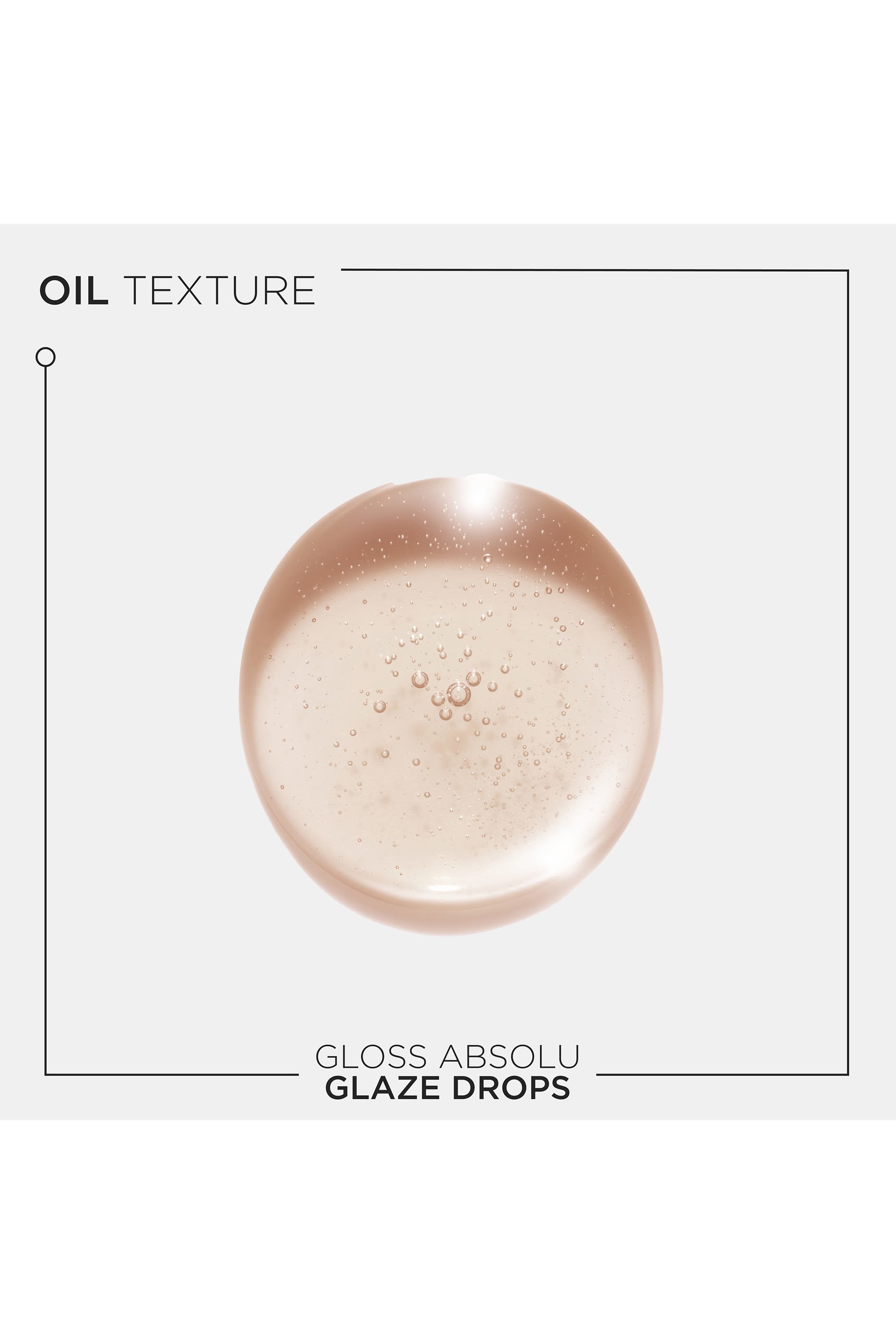 Gloss Absolu Glaze Drops